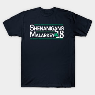 Shenanigans and Malarkey 2018 St Patrick's Day T-Shirt